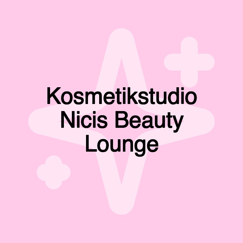 Kosmetikstudio Nicis Beauty Lounge