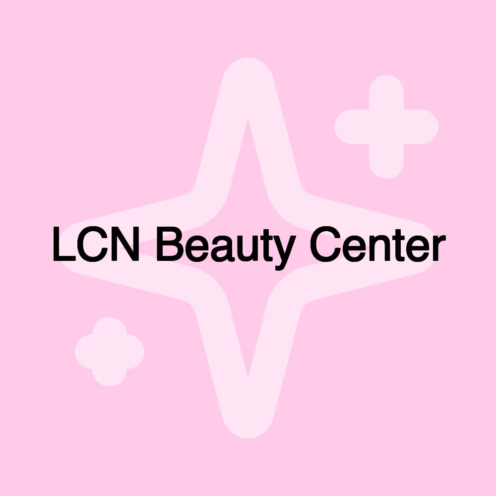 LCN Beauty Center