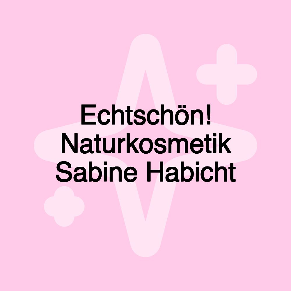 Echtschön! Naturkosmetik Sabine Habicht