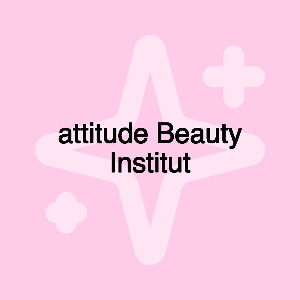 attitude Beauty Institut