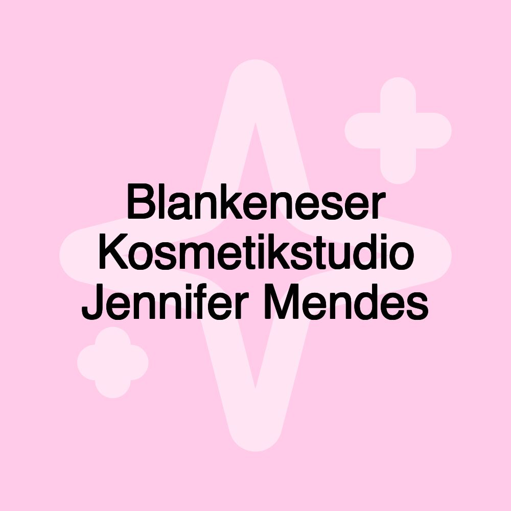 Blankeneser Kosmetikstudio Jennifer Mendes