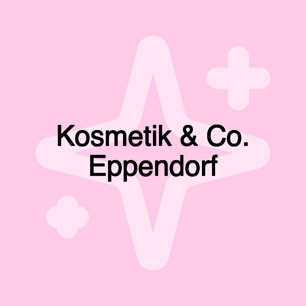 Kosmetik & Co. Eppendorf