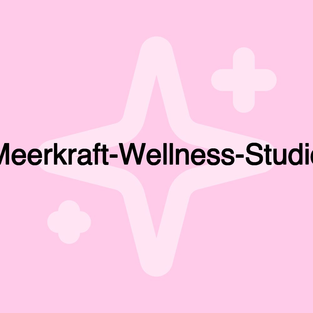 Meerkraft-Wellness-Studio