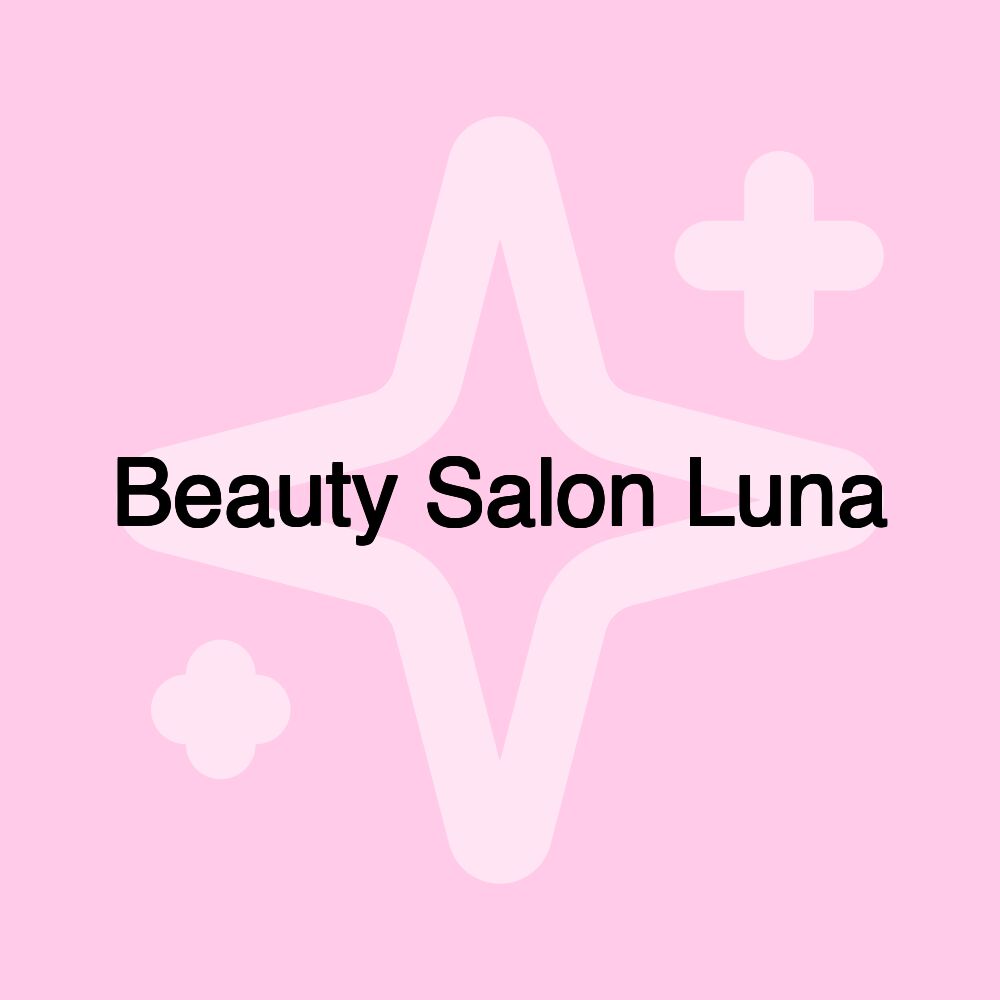 Beauty Salon Luna