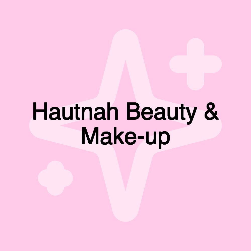 Hautnah Beauty & Make-up