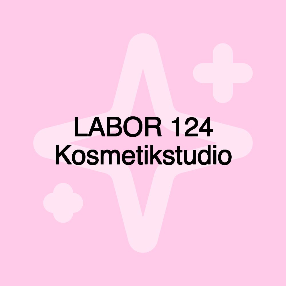 LABOR 124 Kosmetikstudio