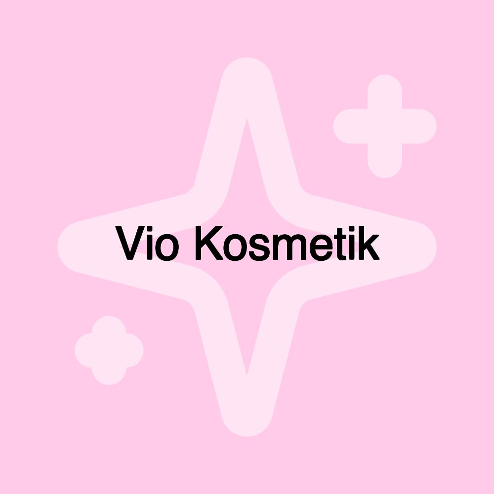 Vio Kosmetik