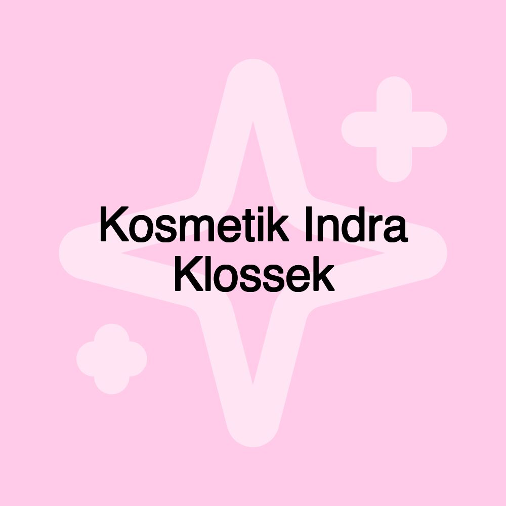 Kosmetik Indra Klossek