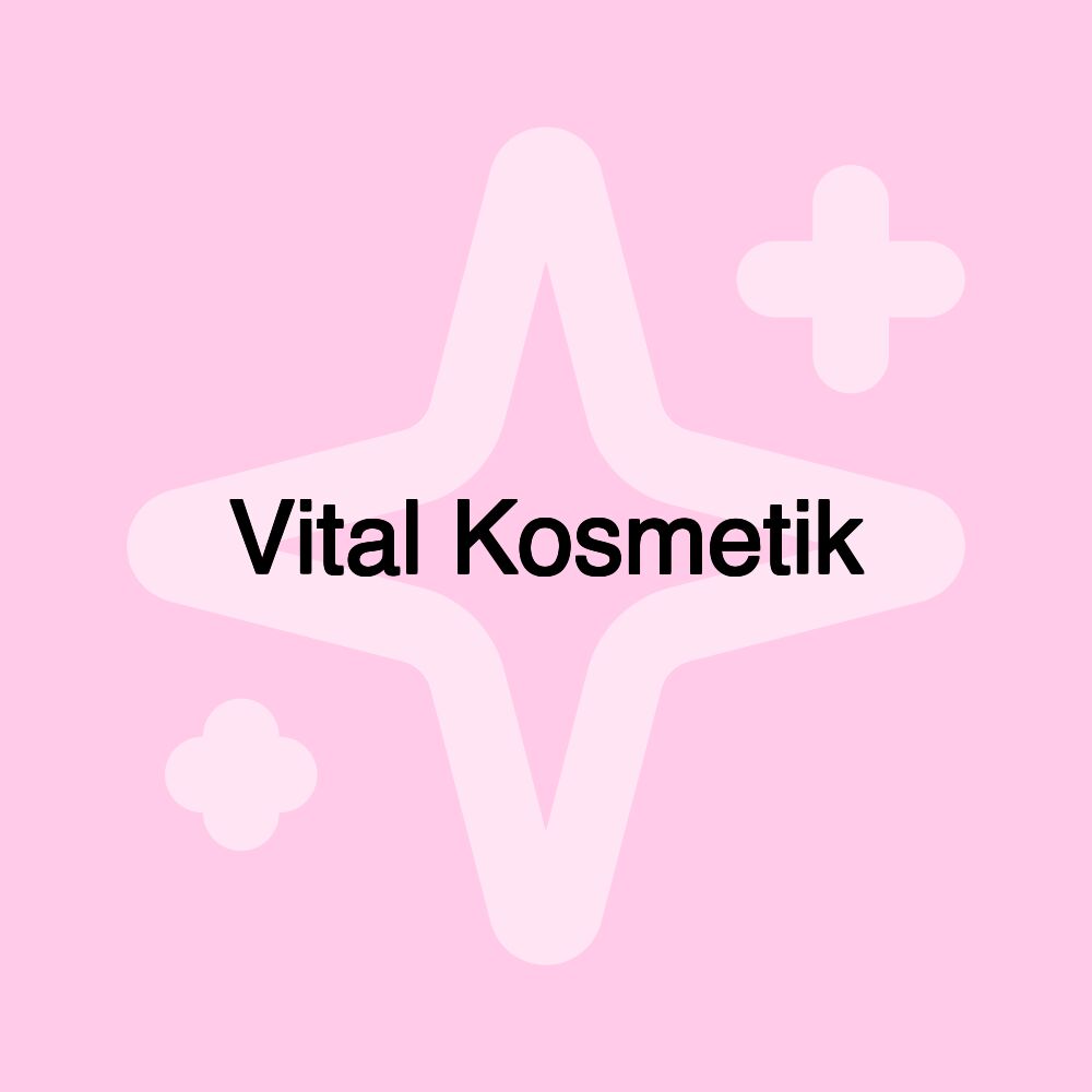 Vital Kosmetik