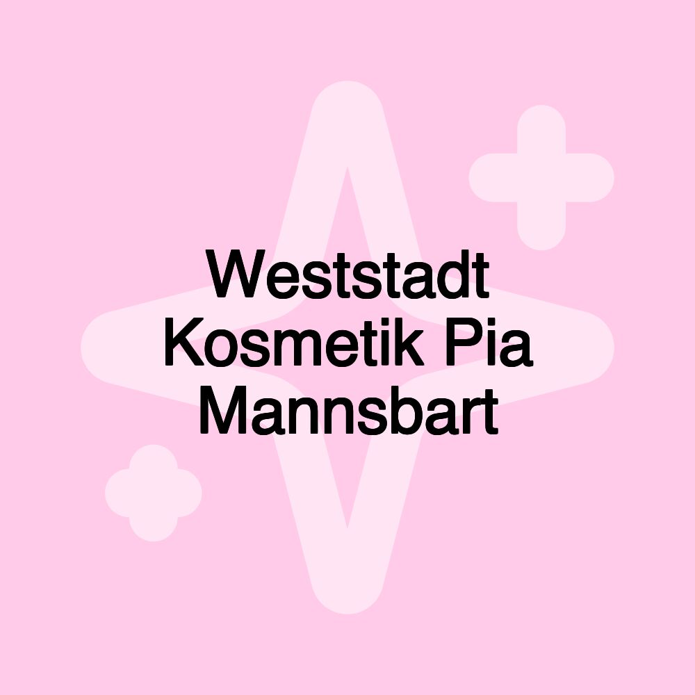 Weststadt Kosmetik Pia Mannsbart