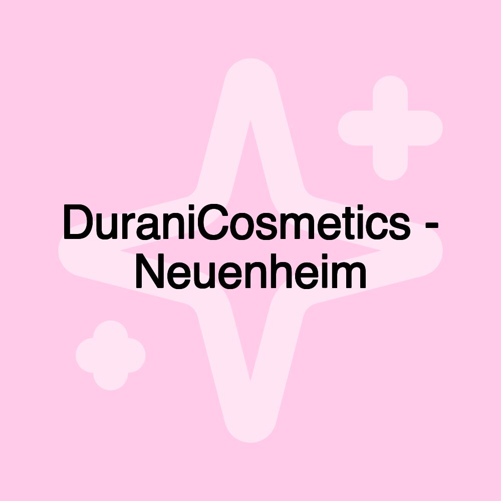 DuraniCosmetics - Neuenheim