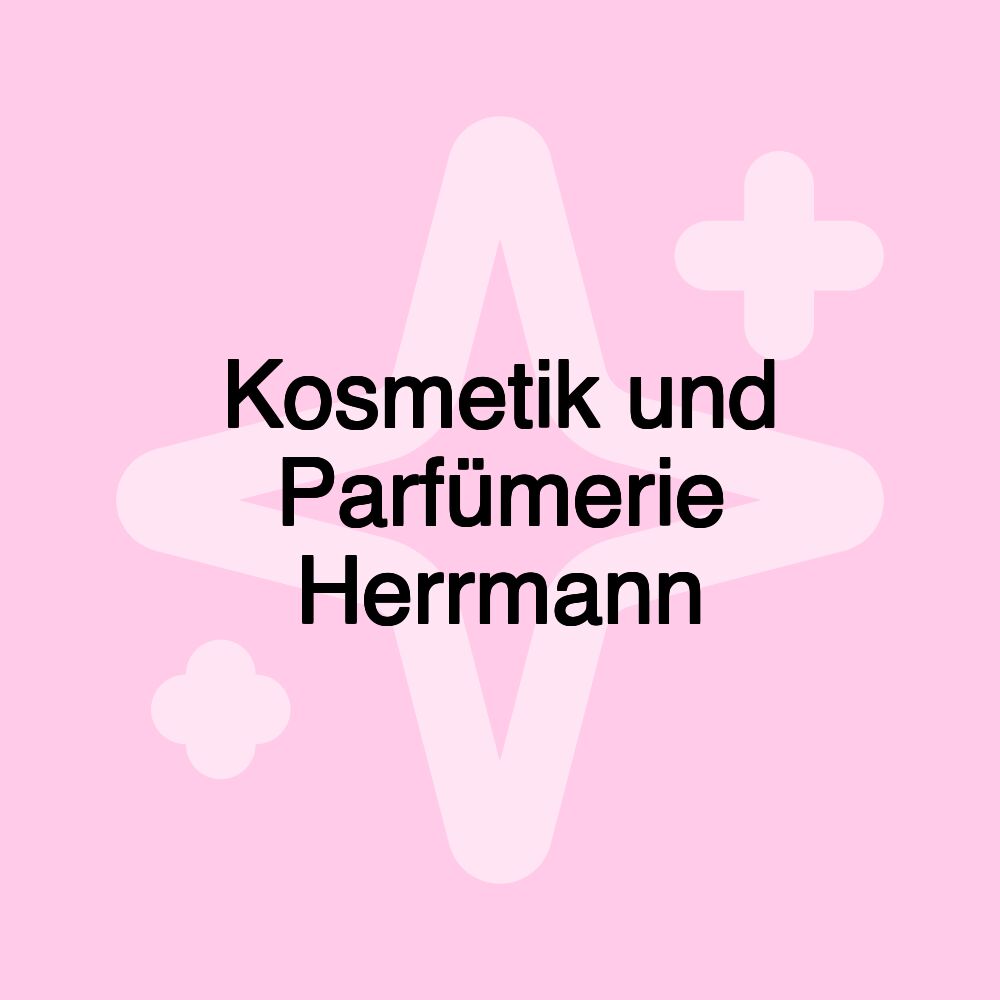 Kosmetik und Parfümerie Herrmann