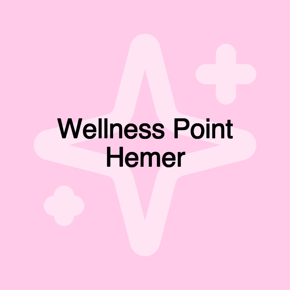 Wellness Point Hemer