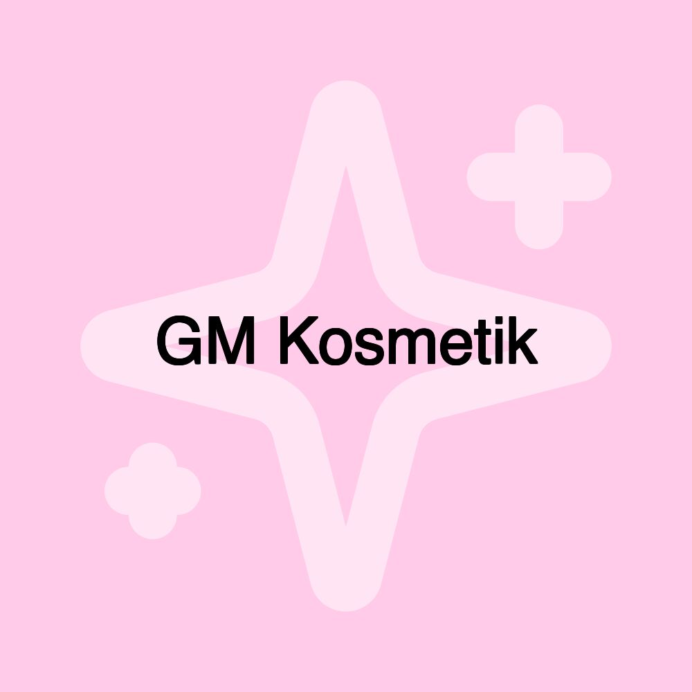 GM Kosmetik