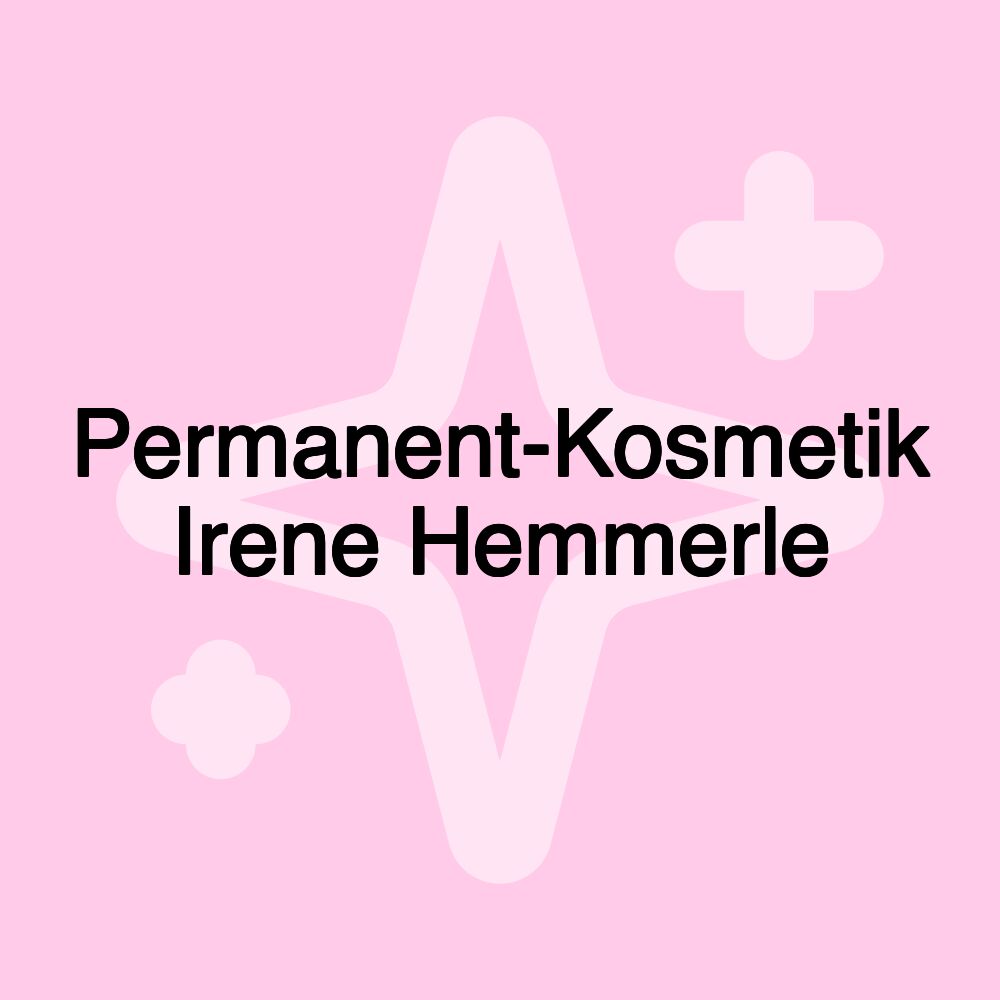 Permanent-Kosmetik Irene Hemmerle