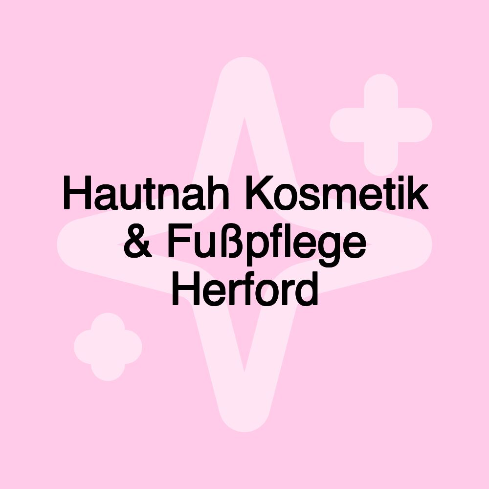 Hautnah Kosmetik & Fußpflege Herford