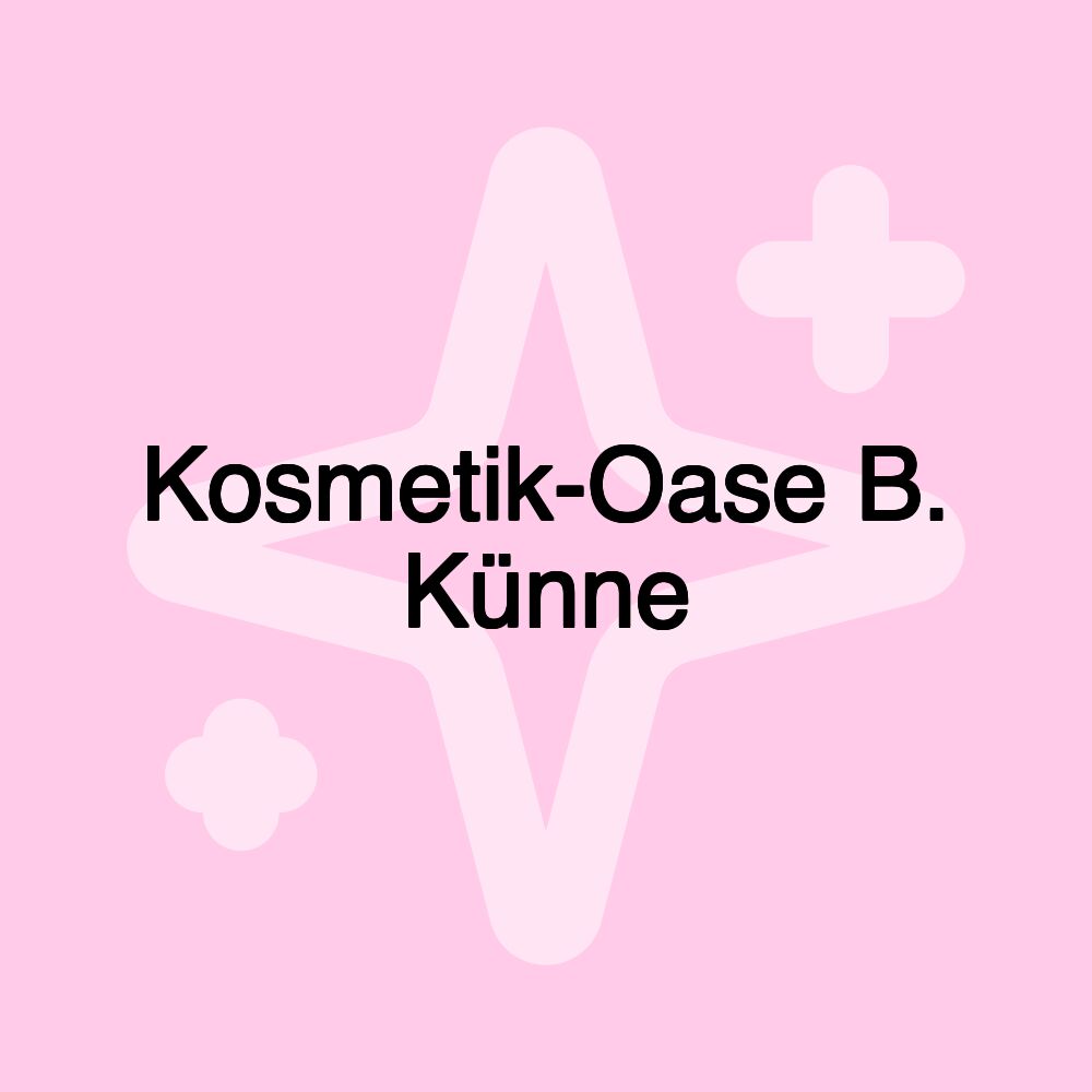 Kosmetik-Oase B. Künne