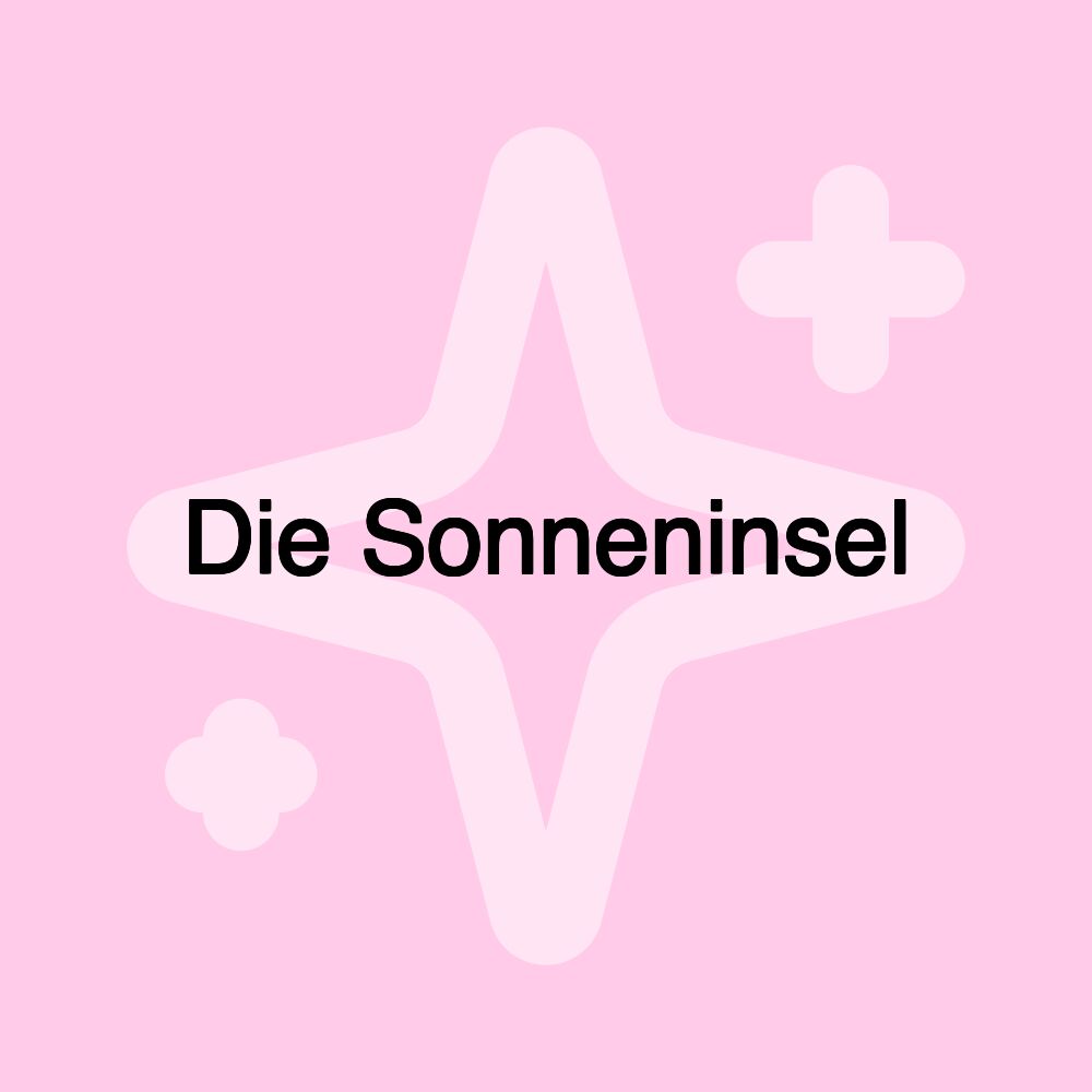 Die Sonneninsel