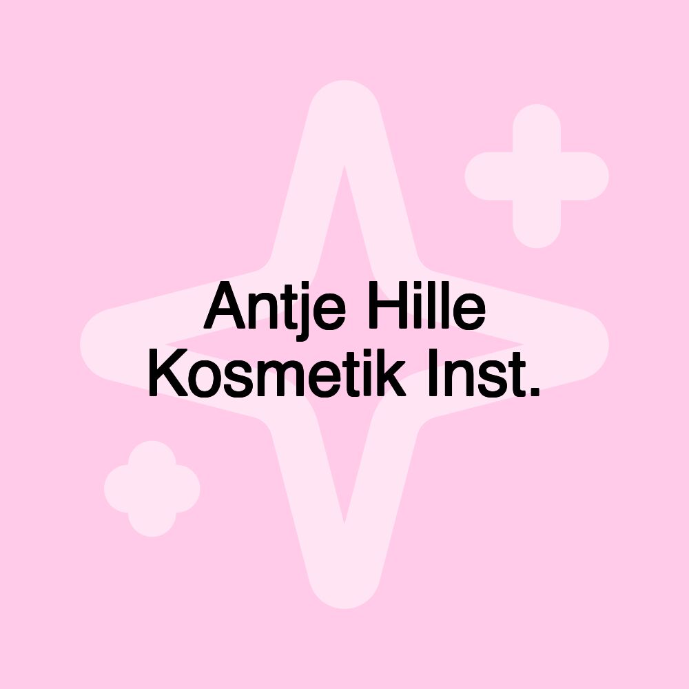 Antje Hille Kosmetik Inst.