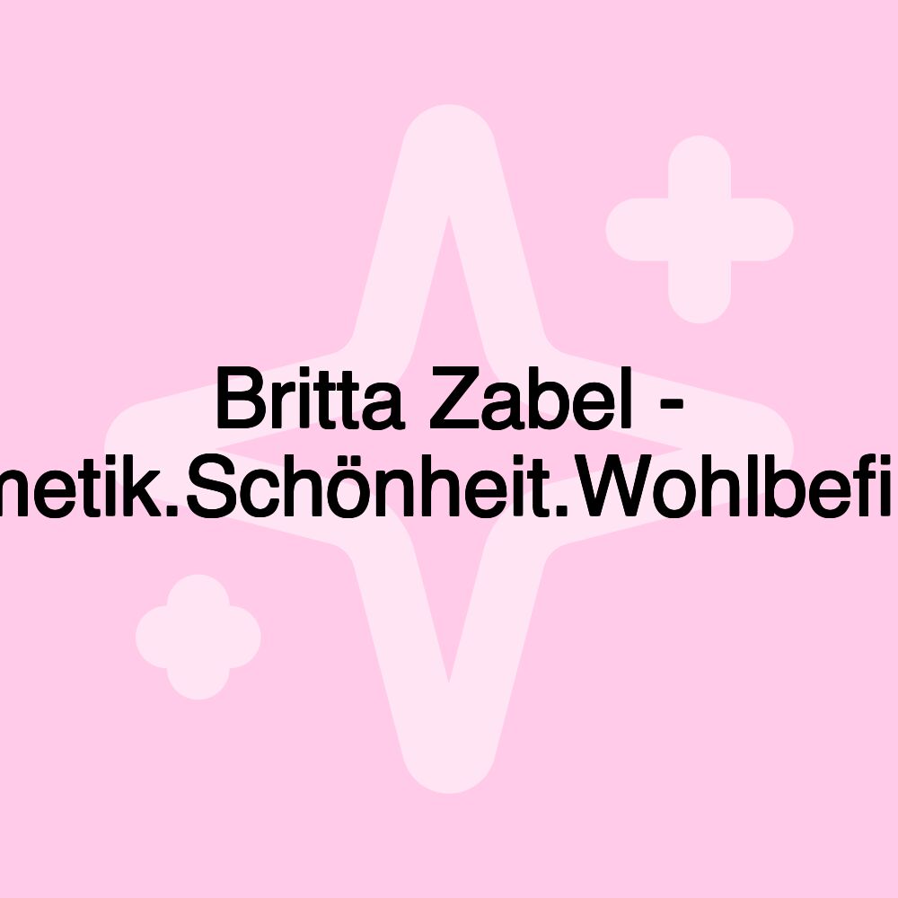 Britta Zabel - Kosmetik.Schönheit.Wohlbefinden