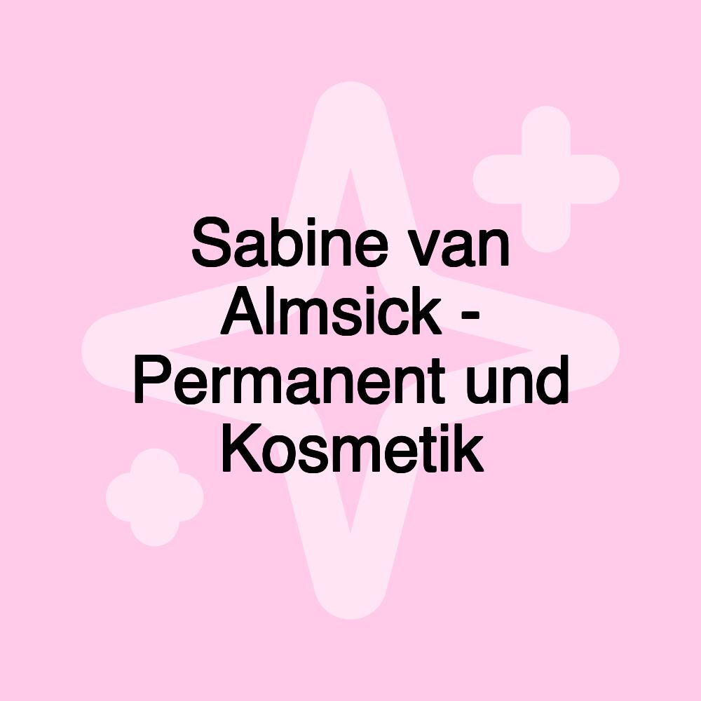 Sabine van Almsick - Permanent und Kosmetik