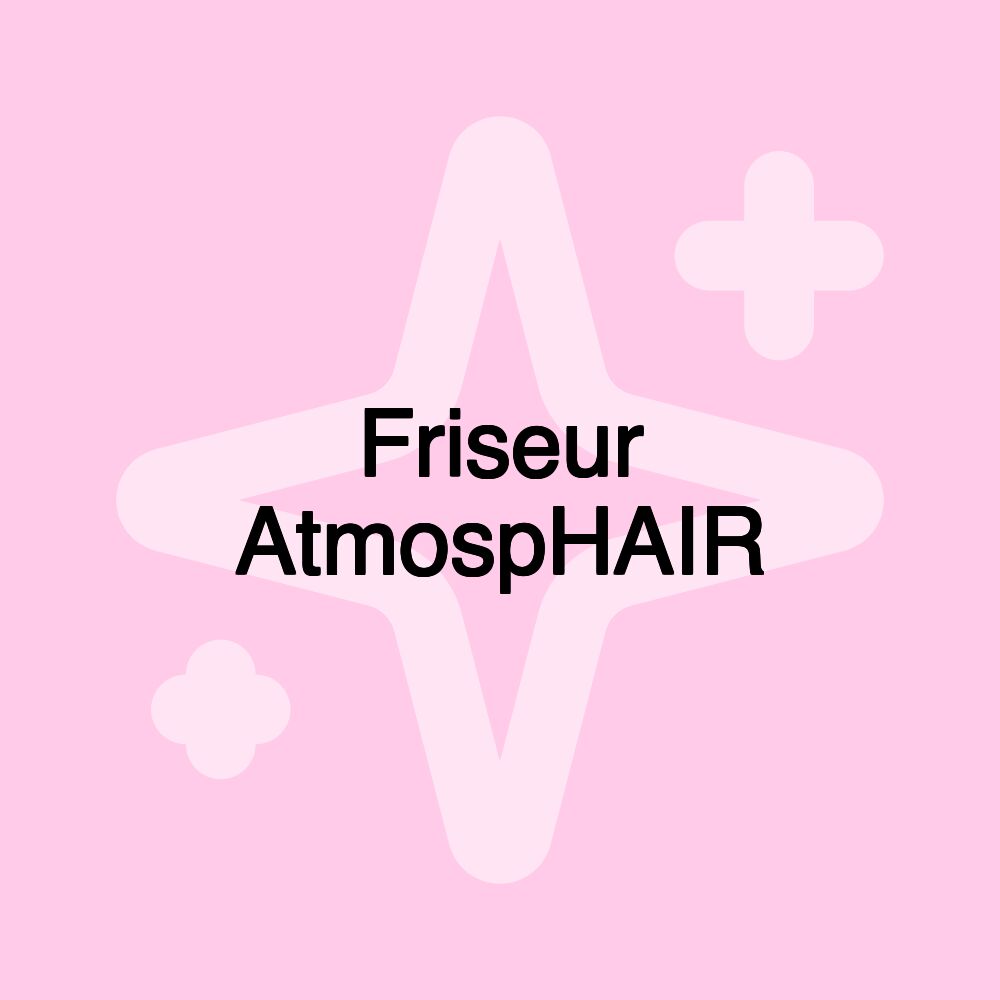 Friseur AtmospHAIR