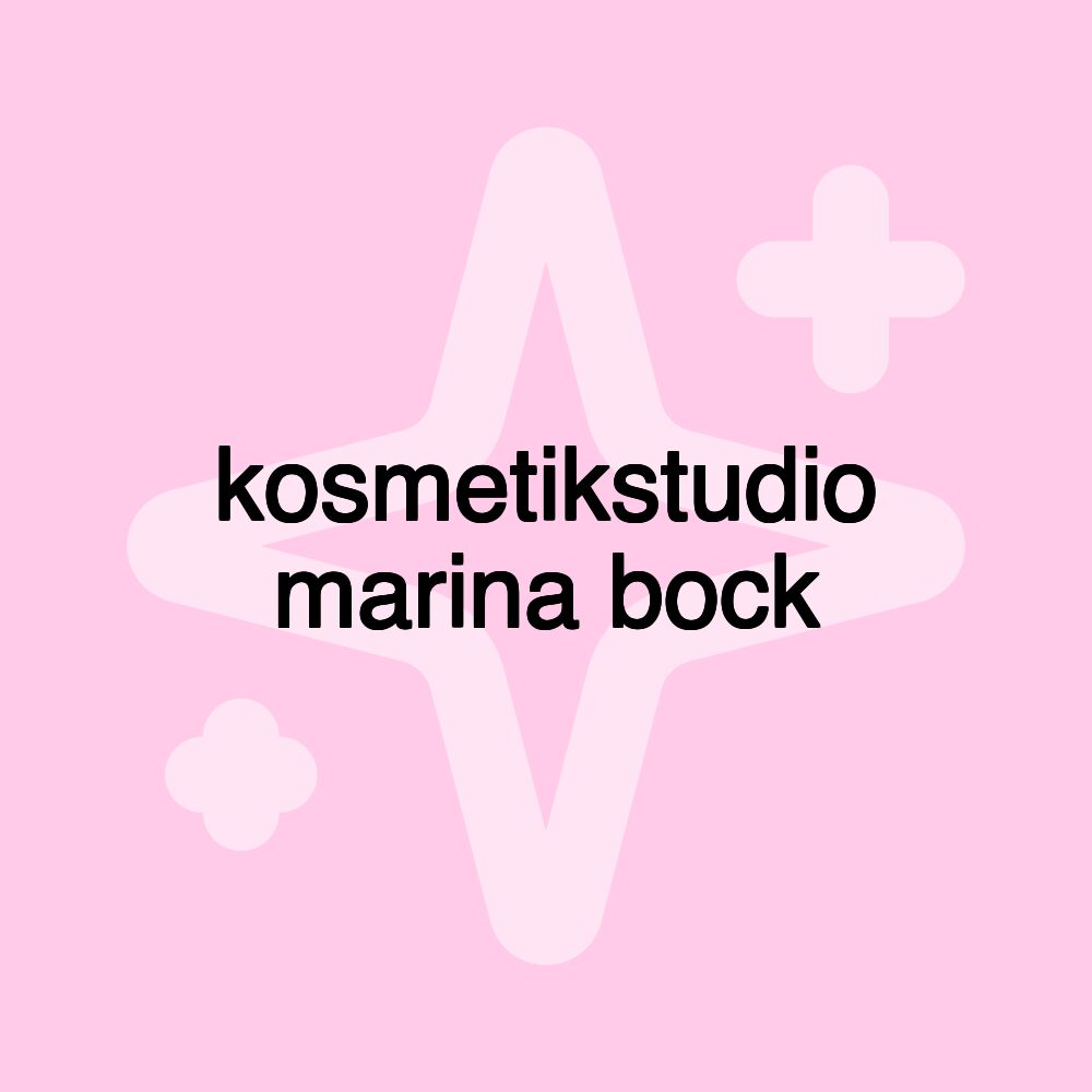 kosmetikstudio marina bock