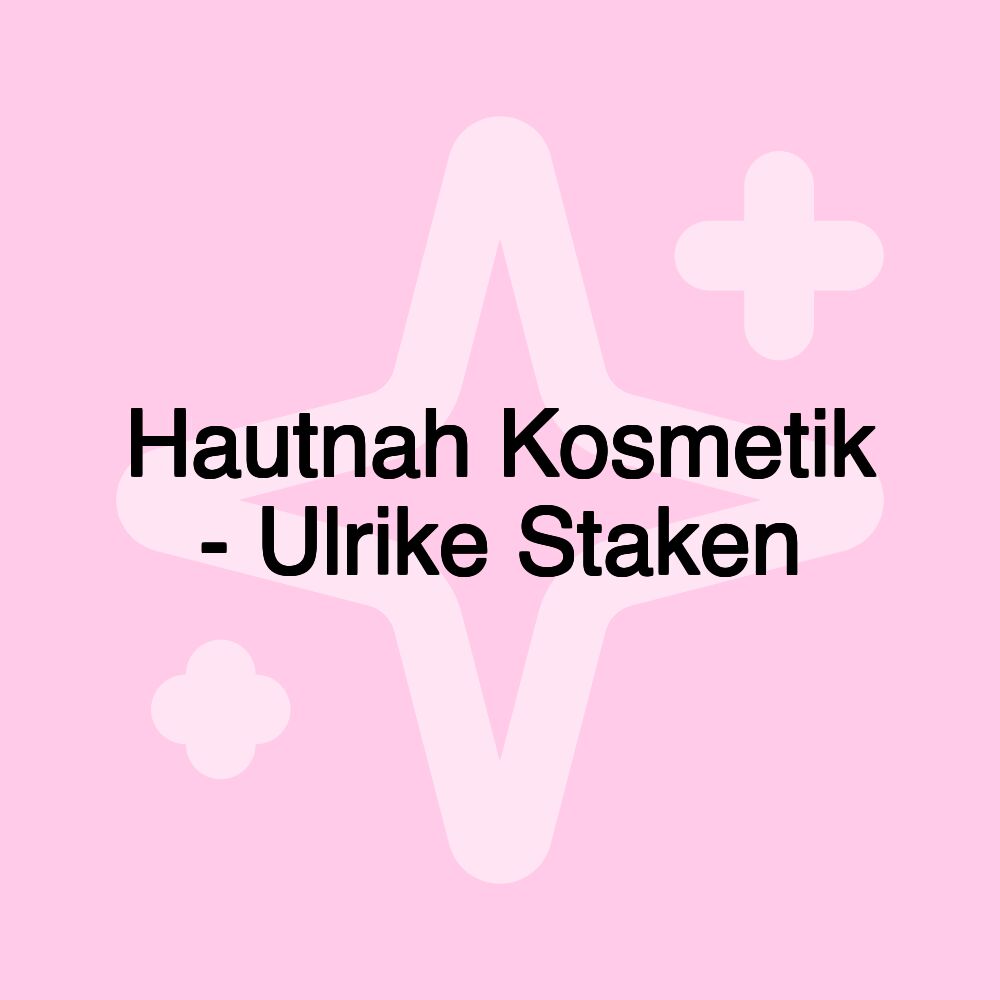 Hautnah Kosmetik - Ulrike Staken