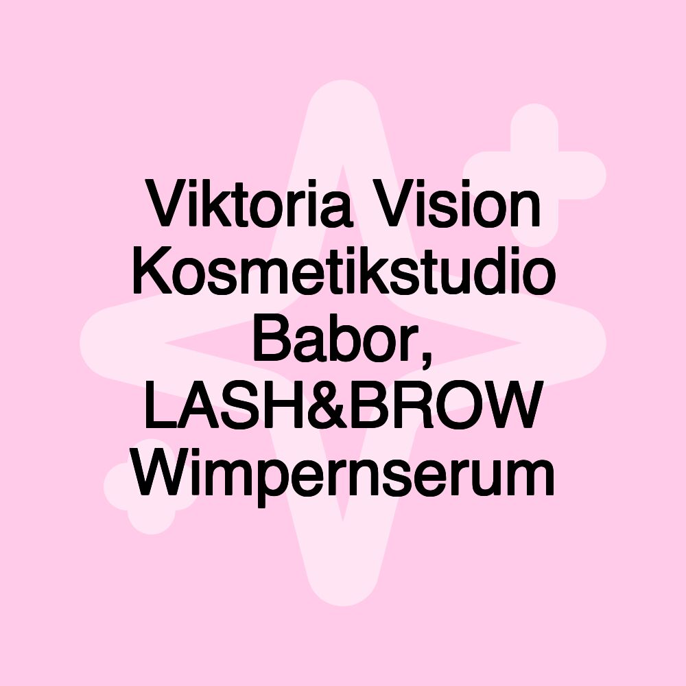 Viktoria Vision Kosmetikstudio Babor, LASH&BROW Wimpernserum