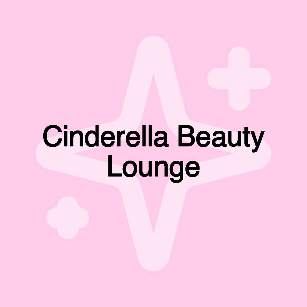 Cinderella Beauty Lounge