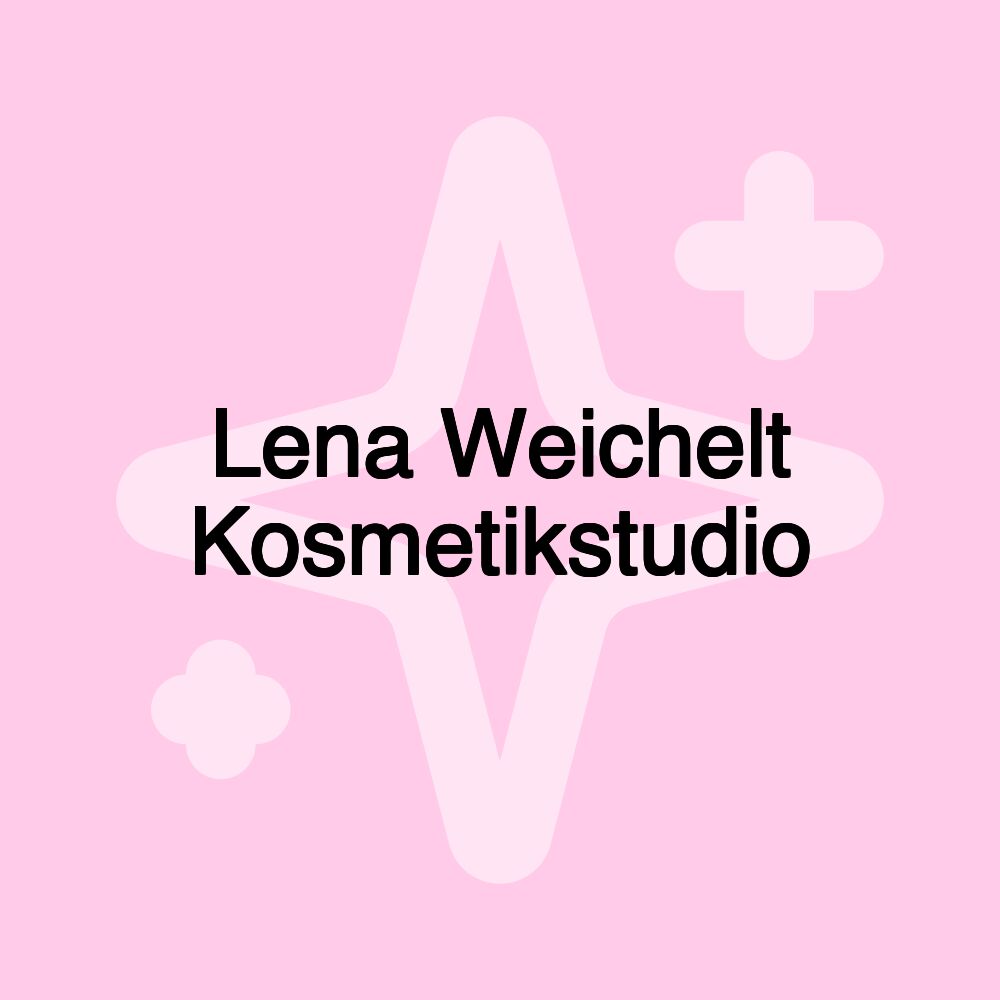 Lena Weichelt Kosmetikstudio