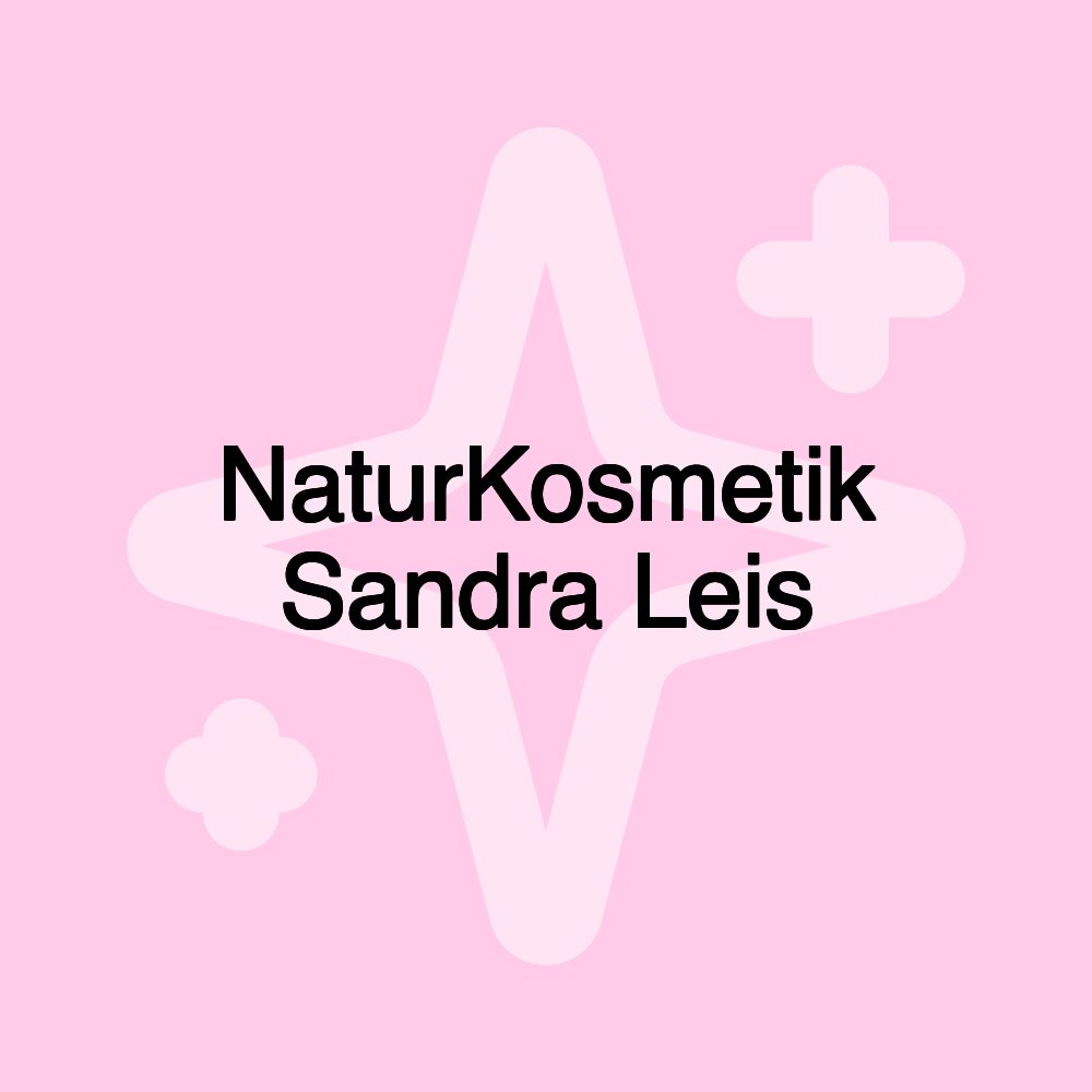 NaturKosmetik Sandra Leis