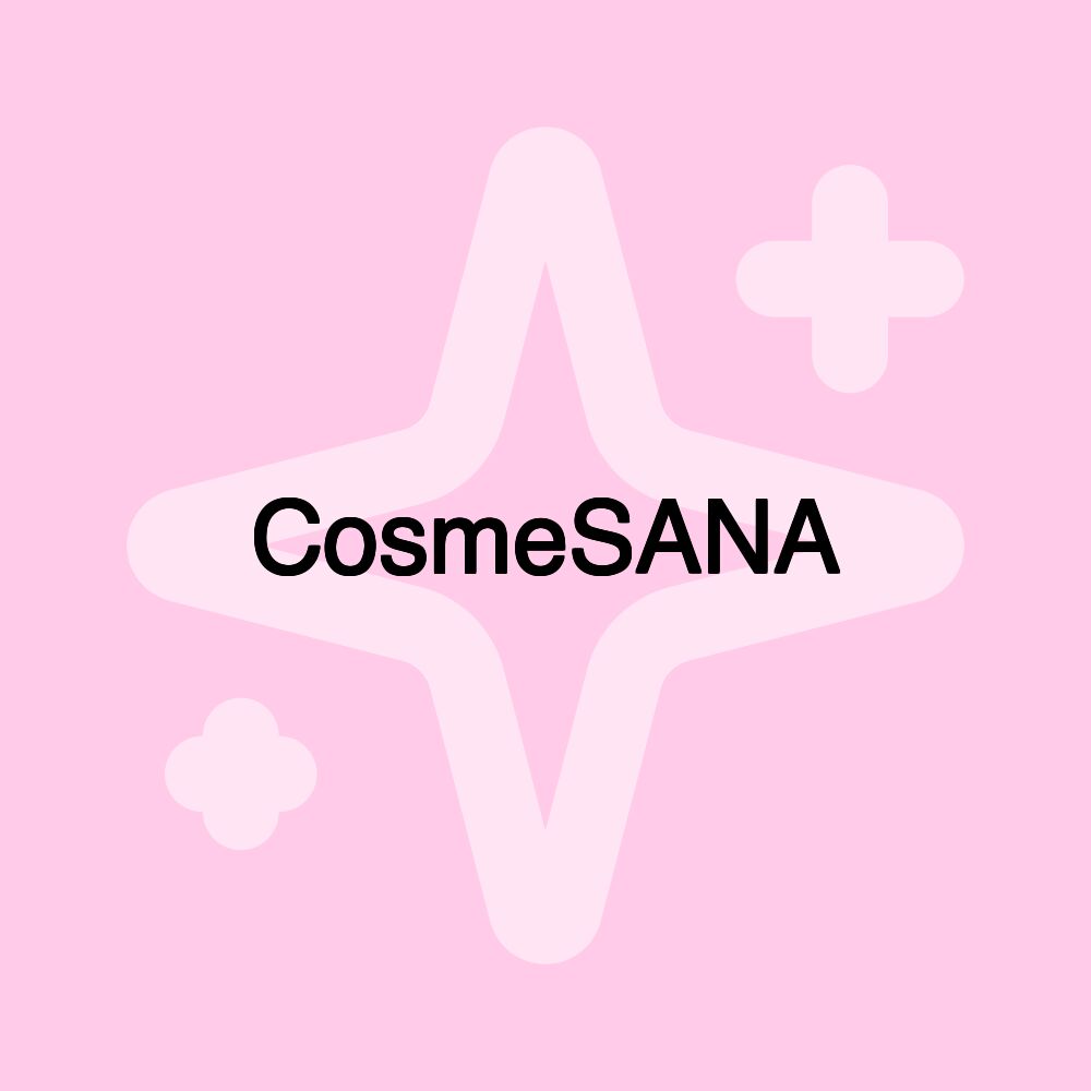 CosmeSANA