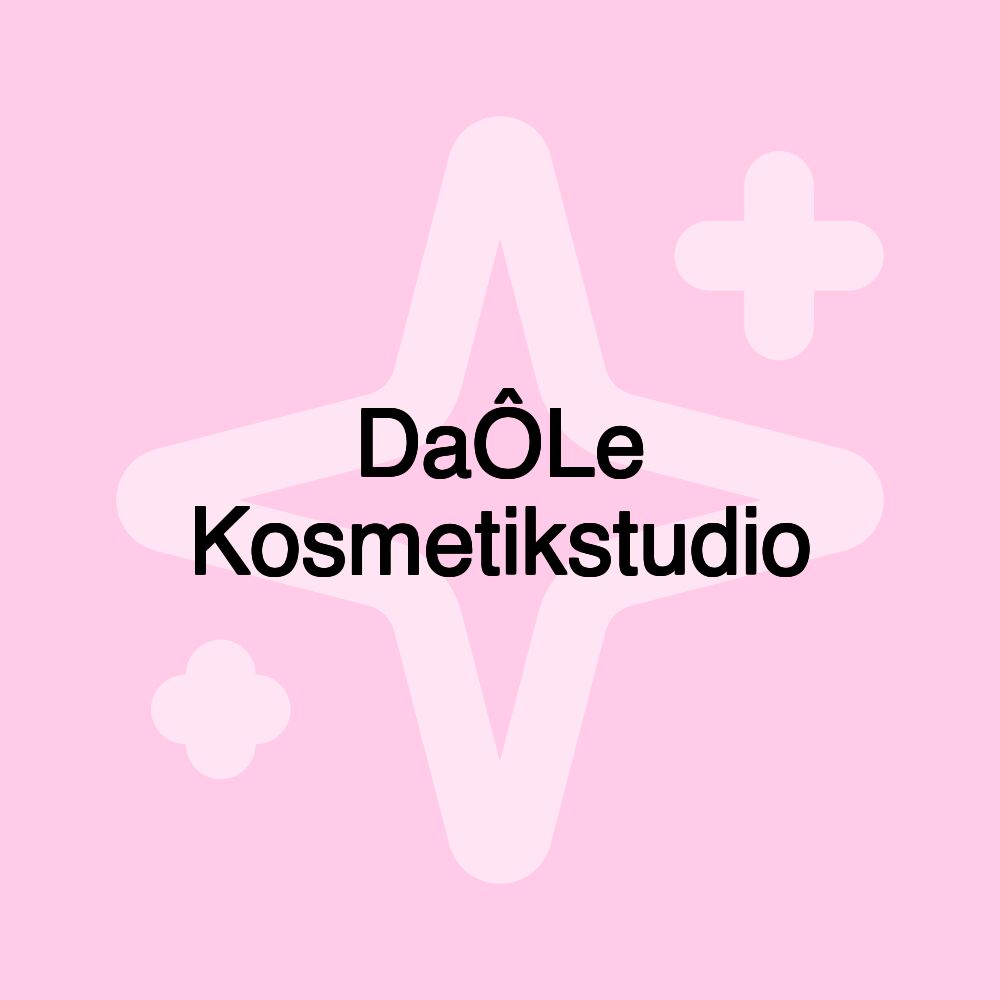 DaÔLe Kosmetikstudio