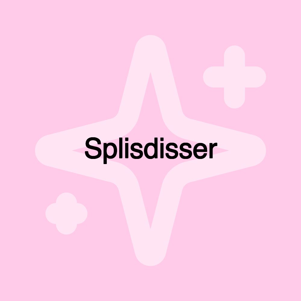 Splisdisser