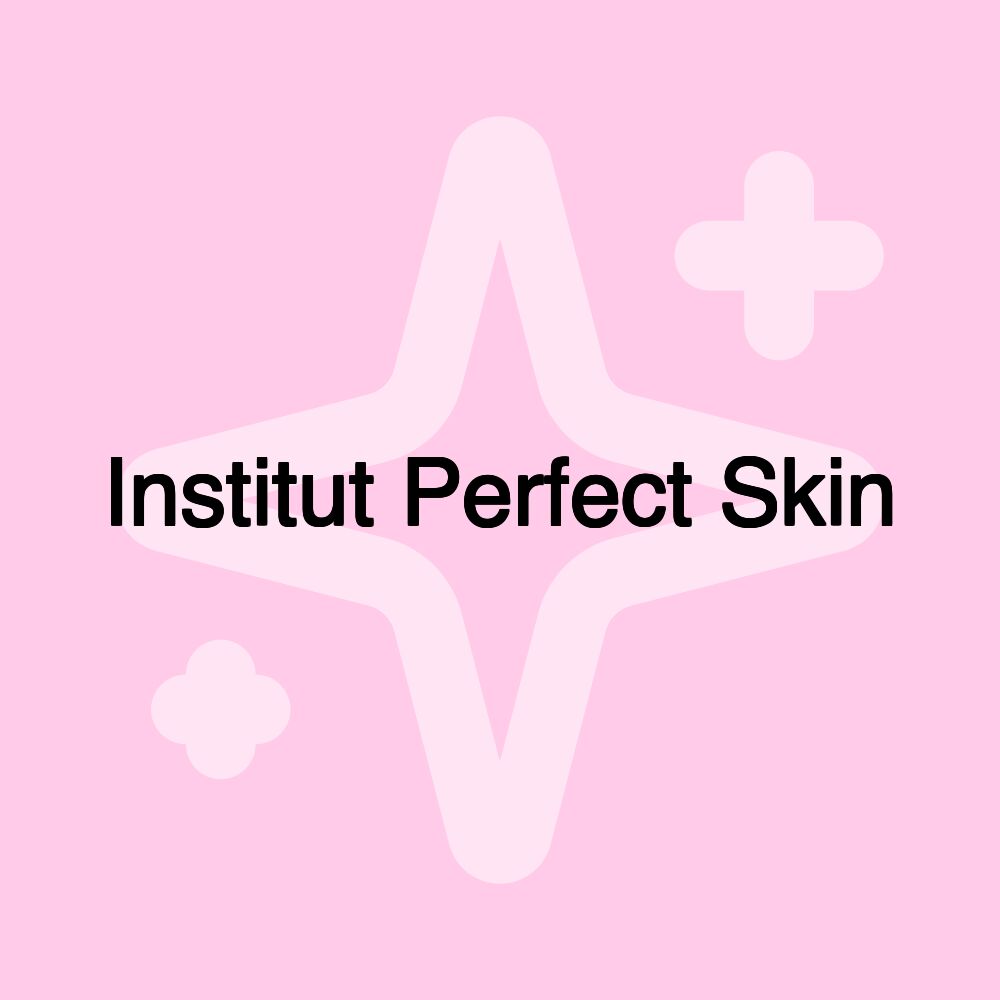 Institut Perfect Skin