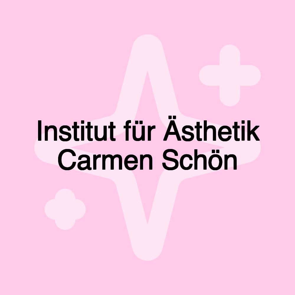 Institut für Ästhetik Carmen Schön