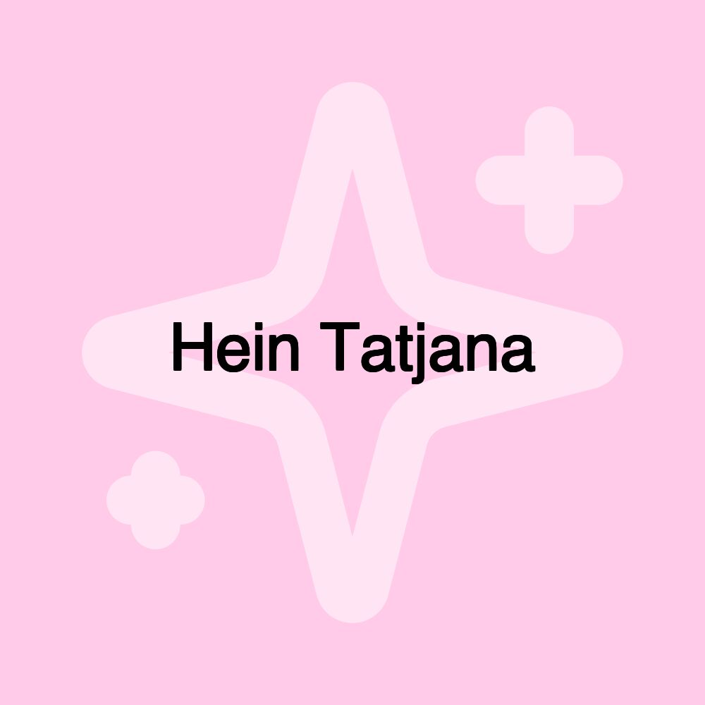 Hein Tatjana