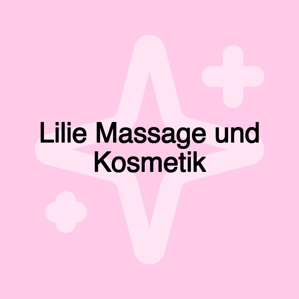 Lilie Massage und Kosmetik