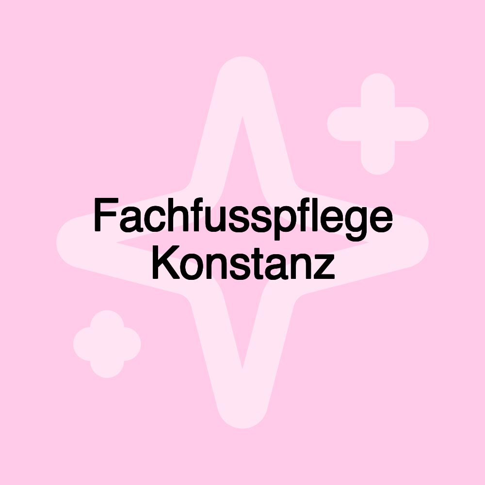 Fachfusspflege Konstanz