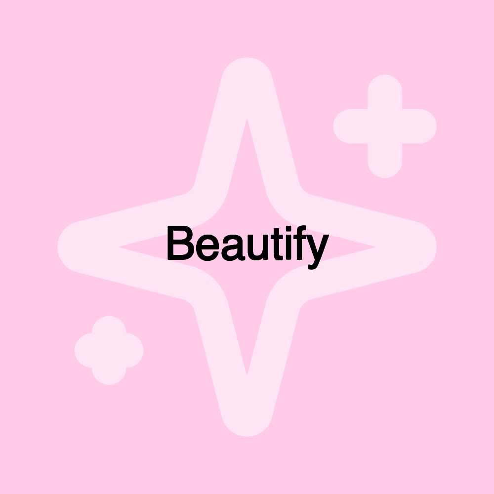 Beautify