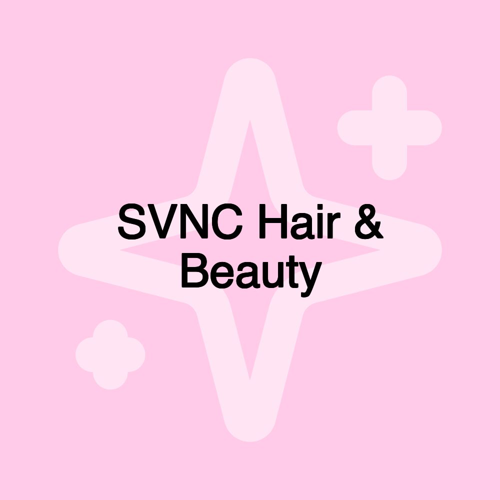 SVNC Hair & Beauty