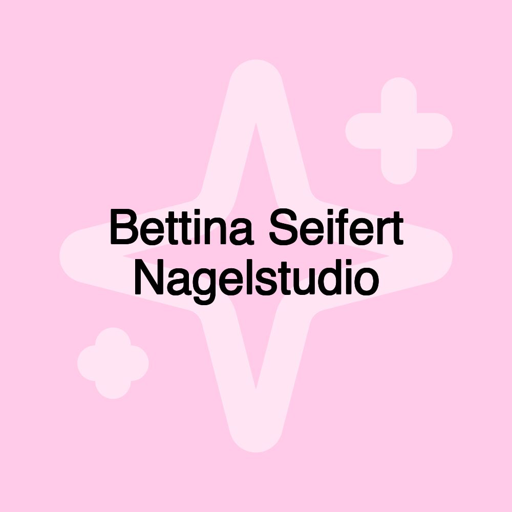 Bettina Seifert Nagelstudio