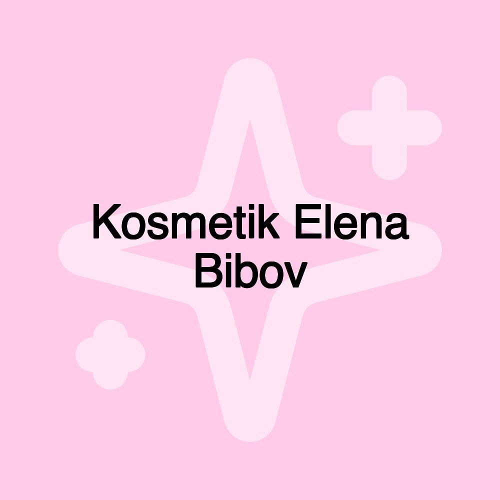 Kosmetik Elena Bibov