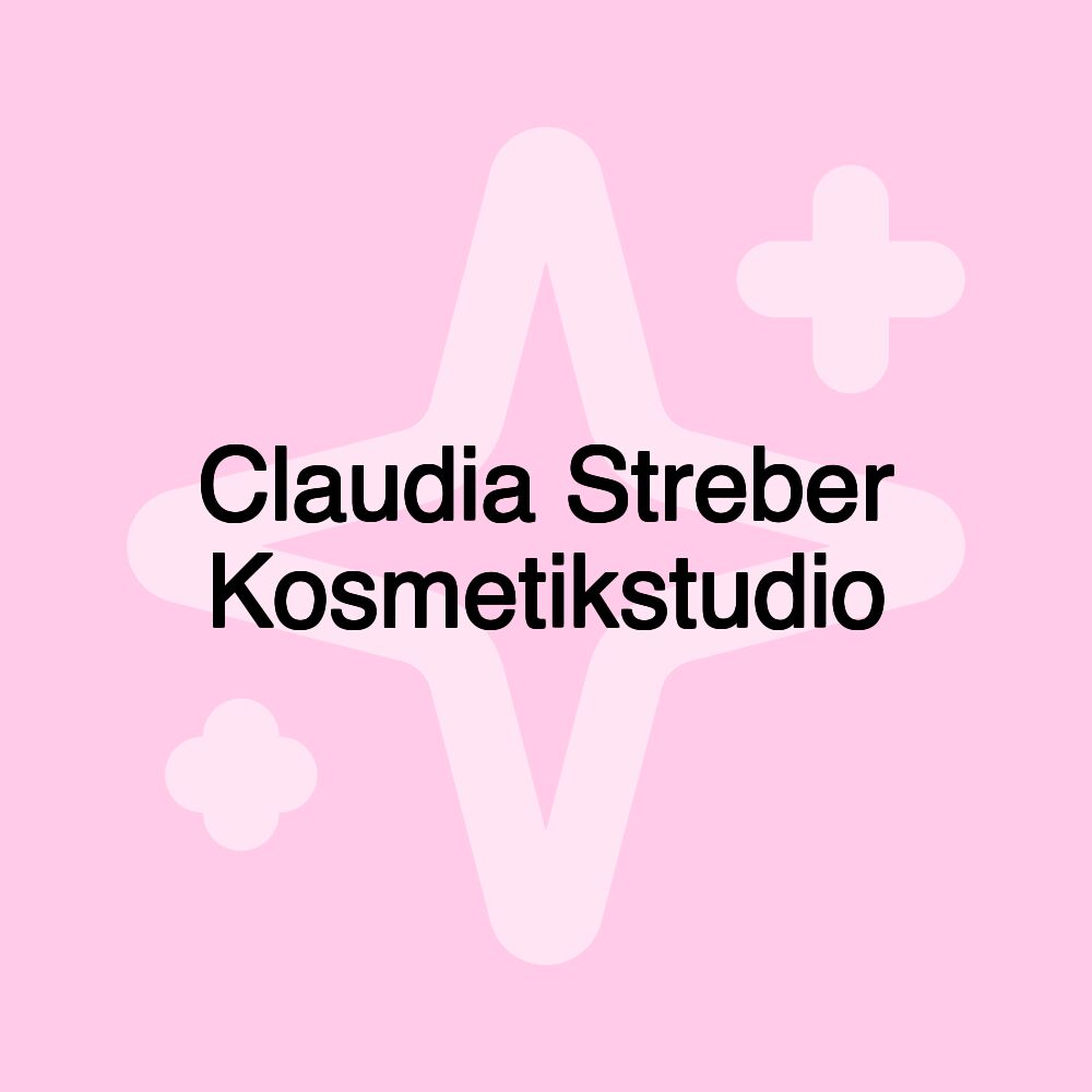 Claudia Streber Kosmetikstudio