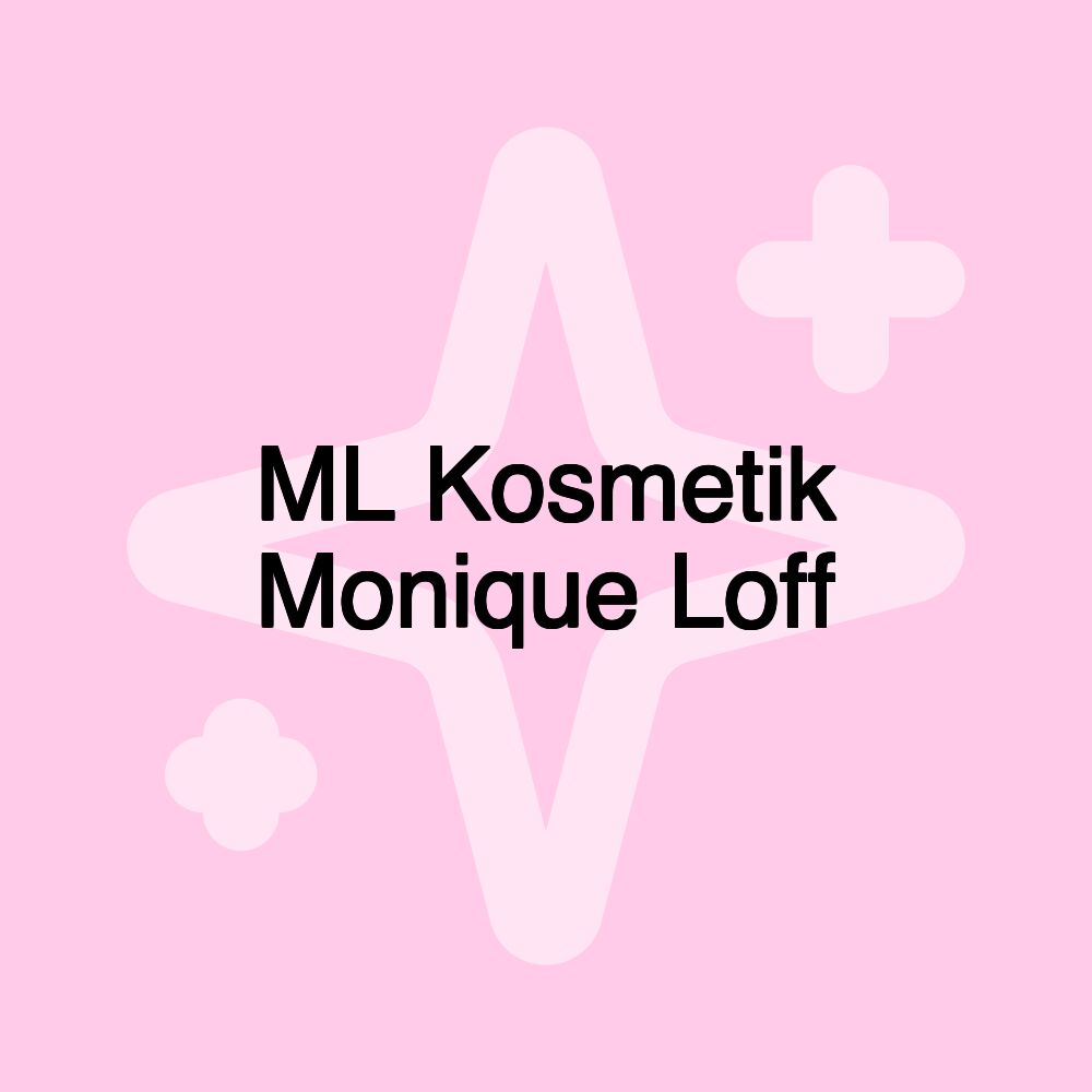 ML Kosmetik Monique Loff