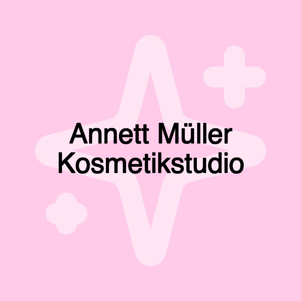 Annett Müller Kosmetikstudio