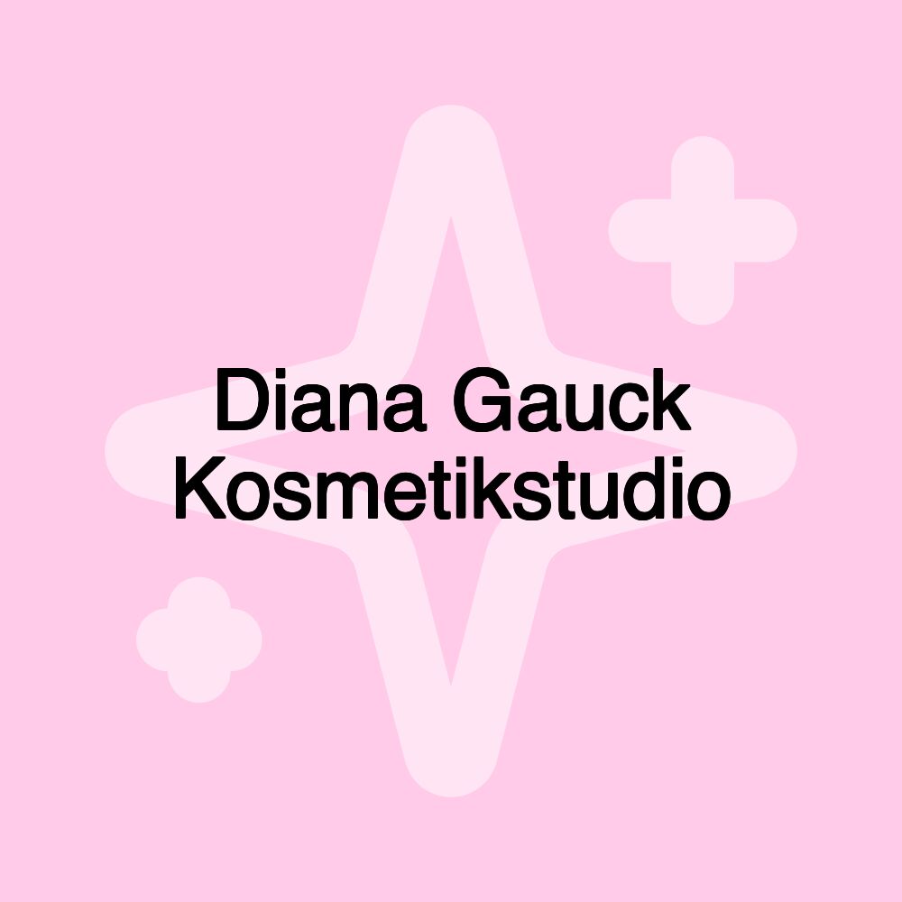 Diana Gauck Kosmetikstudio