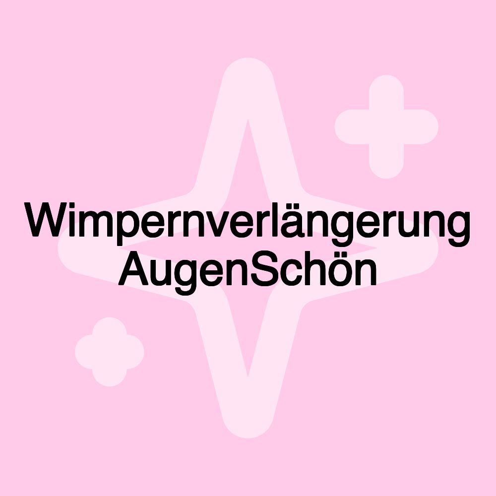 Wimpernverlängerung AugenSchön