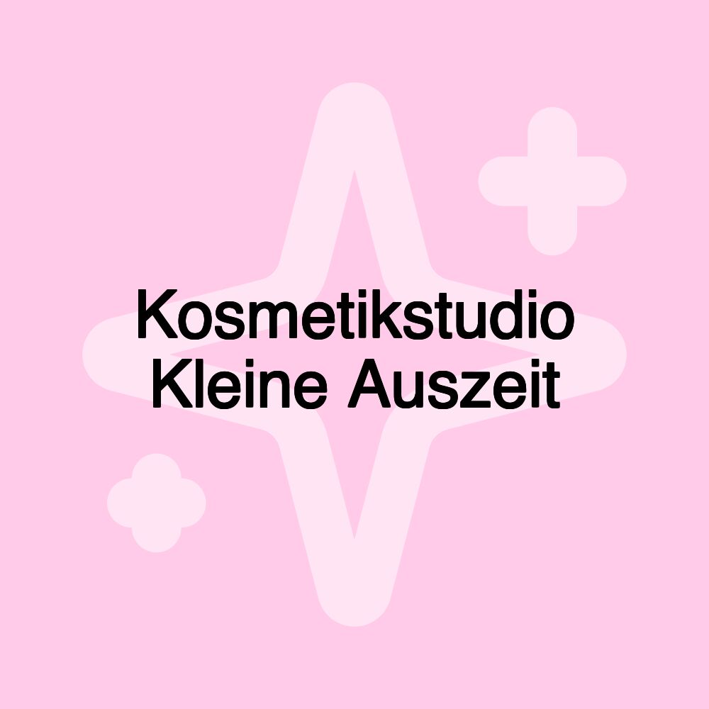 Kosmetikstudio Kleine Auszeit